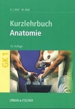 Kurzlehrbuch Anatomie von Moll, Karl-Josef, Moll,... | Buch | Zustand akzeptabel