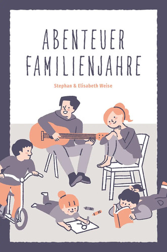 Abenteuer familienjahre - abenteuer,