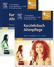 Kurzlehrbuch Altenpflege -