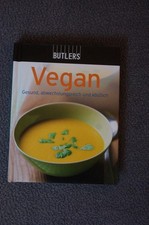 Veganes Kochbuch, Vegan gesund