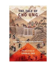 The Tale of Cho Ung: A Classic