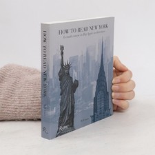 How to Read New York: A Crash