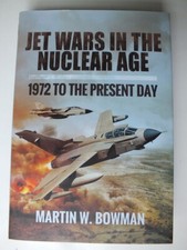 Jet Wars in the Nuclear Age
