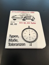 PORSCHE 911 SC 911 Turbo TYPEN MAßE TOLERANZEN Original HANDBUCH Modell 82,83