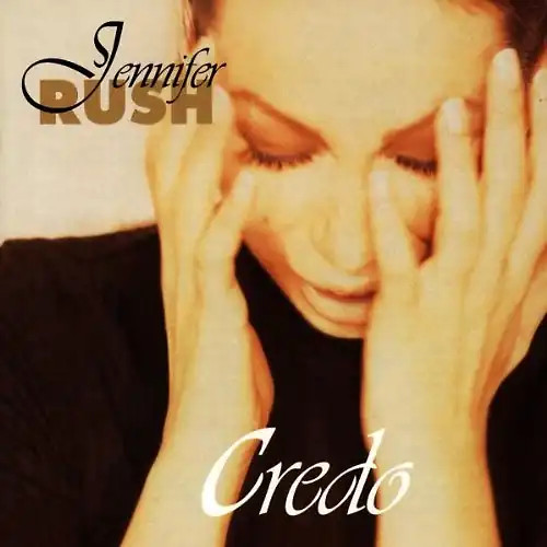 Jennifer rush credo - jennifer,