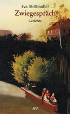 Zwiegespräch: Gedichte von