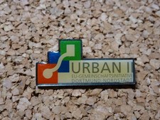  Pin Button Urban II EU-Gemeinschaftsinititive Dortmund Nordstadt aus Sammlung