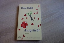 Dora Heldt - Ausgeliebt, Roman