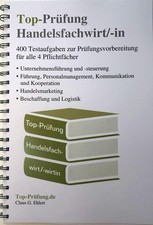 Top-Prüfung Handelsfachwirt/-in - 400 Fragen zur Prüfungsvor ... 9783943665307
