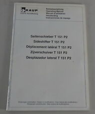 Betriebsanleitung / Owner´s Manual Kaup Seitenschieber T1551 P2
