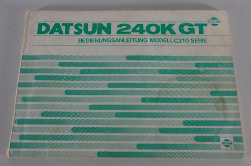 Betriebsanleitung datsun 240k - betriebsanleitung,