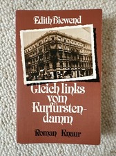 Edith Biewend GLEICH LINKS VOM