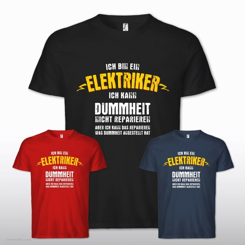Shirt elektriker dummheit - t-shirt,