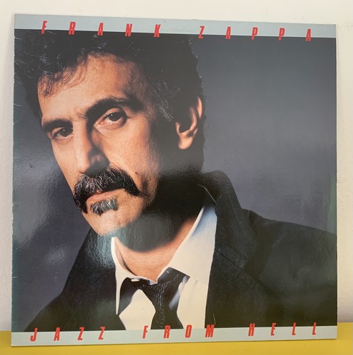 Frank zappa jazz - frank, hell