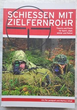 Schiessen mit Zielfernrohr –