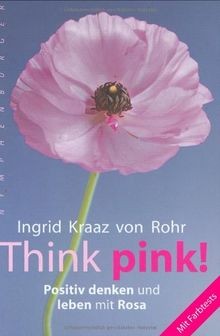 Think pink positiv - positiv, denken