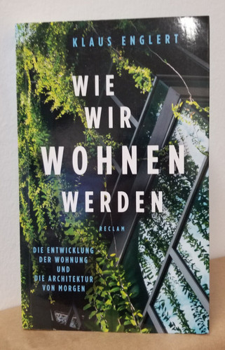 Wie wir wohnen werden von