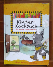 Janosch - Kinder-Kochbuch für kleine Feinschmecker