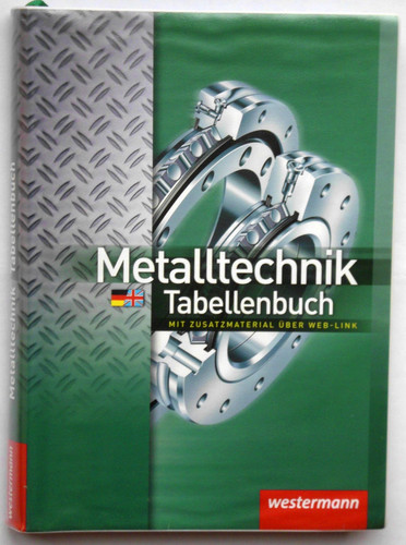 Metalltechnik tabellenbuch - metalltechnik,