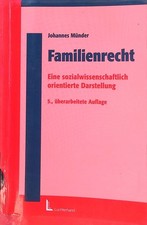 Familienrecht : eine sozialwissenschaftlich orientierte Darstellung. Münder, Joh