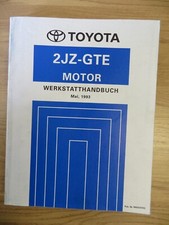 Toyota Werkstatthandbuch 2JZ-GTE MOTOR, Supra, Mai 1993