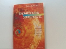 Energetischer Selbstschutz: Psychische Immunstärke gegen bewusste und unbewusste