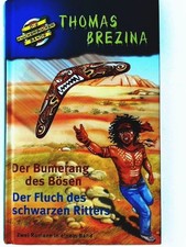 Der Bumerang des Bösen. Der Fluch des schwarzen Ritters. Zwei Romane in einem Ba