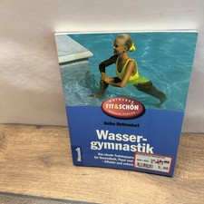Wassergymnastik – Heike Bettendorf, Ratgeber Fit & Schön, guter Zustand