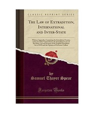 The Law of Extradition