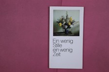 281679 EIN WENIG STILLE EIN