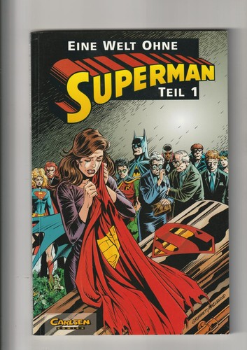 Eine welt ohne superman - superman, teil