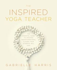 The inspired yoga - the,