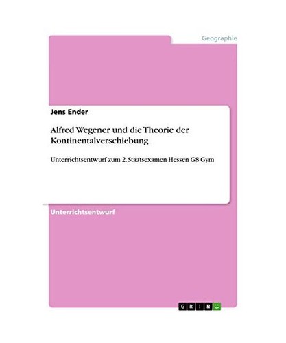 Alfred wegener und - und, theorie