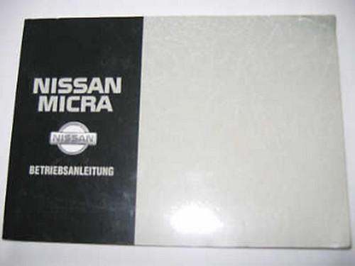 Betriebsanleitung nissan micra - nissan,