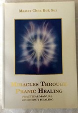 Miracles Through Pranic