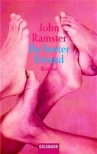 Ihr bester Freund Roman Ramster, John und Mechtild Sandberg-Ciletti: