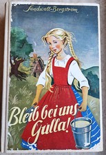 Bleib bei uns, Gulla! Martha Sandwall-Bergström 1960