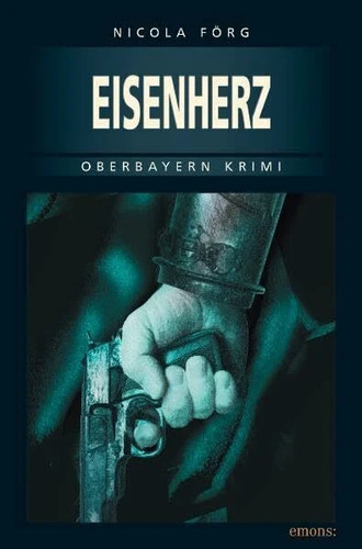 Eisenherz oberbayern krimi - eisenherz.,