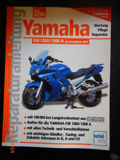 Reparaturanleitung Yamaha FJR 1300 A  , Bucheli 5250 ab Baujahr 2001