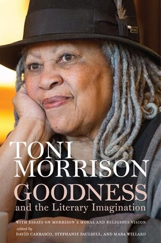 Goodness and the - , literary