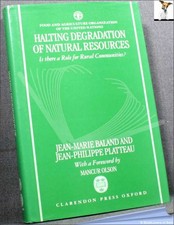 Halting Degradation of Natural Resources - Platteau/HB/DJ/Ecology/intr. Olson