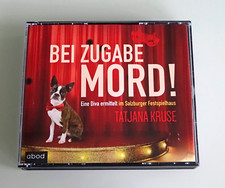 Hörbuch CD   -   Tatjana Kruse   -   Bei  Zugabe Mord   -   Salzburg-Krimi