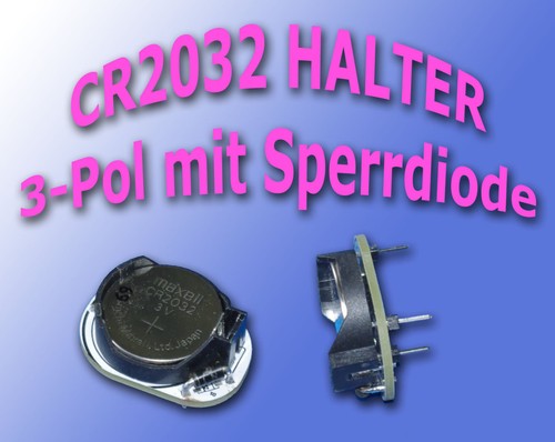 Cr2032 halter mit sperrdiode - mit,