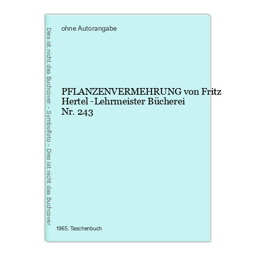 Pflanzenvermehrung von fritz - pflanzenvermehrung,