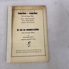 Salon- Orchester Noten „Angelina- Angelina“ und „Es Ist so wunderschön“