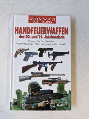 Handfeuerwaffen des und - handfeuerwaffen,