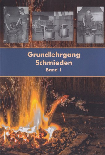 Grundlehrgang schmieden 2 - grundlehrgang,