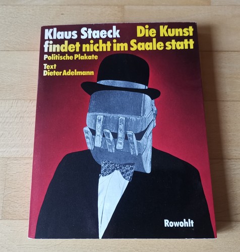 Klaus staeck die kunst - -,