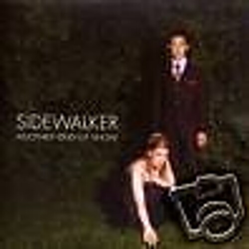 Sidewalker another kind of - another,