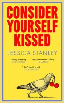 Consider yourself kissed - kissed:, one